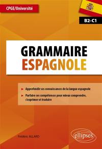 Grammaire espagnole : CPGE, université, B2-C1