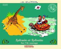 Sylvain et Sylvette. Vol. 12 bis. Sur l'île sauvage