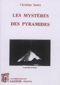 Les mystères des pyramides