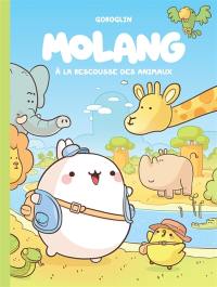 Molang. Vol. 5. A la rescousse des animaux