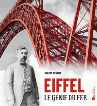 Eiffel : le génie du fer