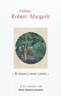 Cahiers Robert Margerit, n° 14