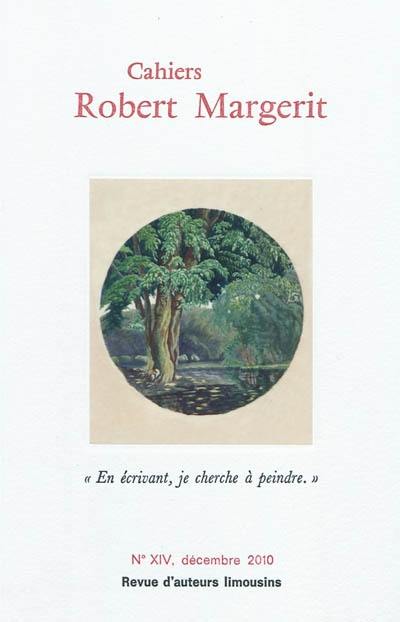 Cahiers Robert Margerit, n° 14