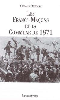 Les Francs-Maçons et la Commune de 1871
