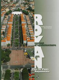 Royan et le pays royannais : survol d'architecture