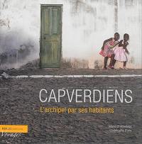 Capverdiens : l'archipel par ses habitants
