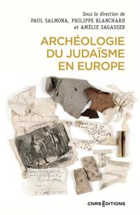Archéologie du judaïsme en Europe