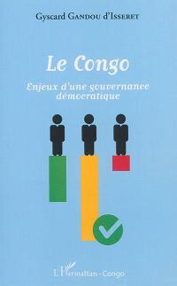 Le Congo : enjeux d'une gouvernance démocratique