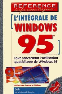 L'intégrale de Windows 95