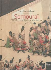 Samouraï : 1.000 ans d'histoire du Japon