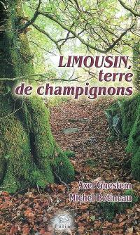 Limousin, terre de champignons