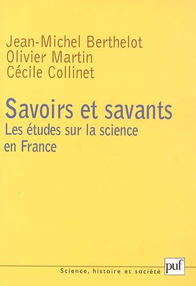 Savoirs et savants : les études sur la science en France