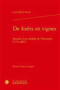 De forêts en vignes : journal d'un notable de l'Autunois, 1774-1807