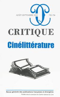 Critique, n° 795-796. Cinélittérature