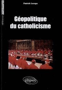 Géopolitique du catholicisme