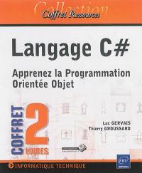 Langage C# : apprenez la programmation orientée objet