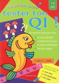 400 questions pour tester ton QI ! 7-8 ans