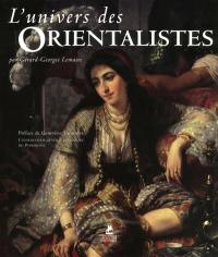 L'univers des orientalistes