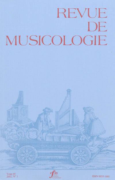 Revue de musicologie, n° 1 (2002)