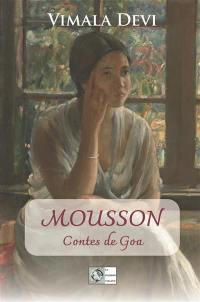 Mousson : contes de Goa