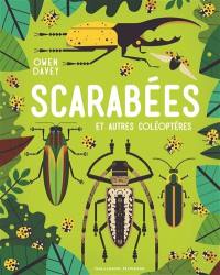 Scarabées : et autres coléoptères