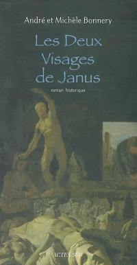 Les deux visages de Janus : roman historique