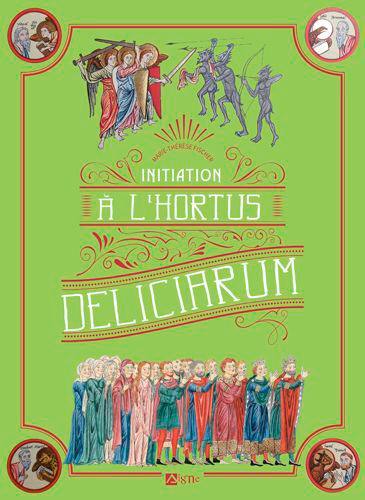 Initiation à l'Hortus deliciarum