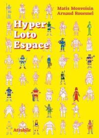 Hyper loto espace