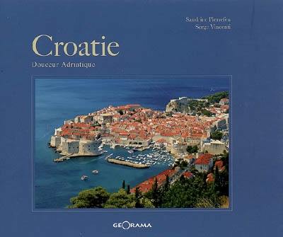 Croatie : douceur adriatique