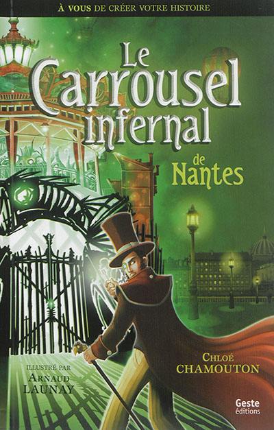 Le carrousel infernal de Nantes
