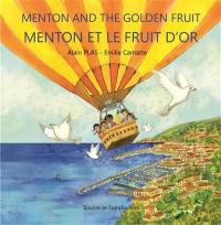 Menton et le fruit d'or. Menton and the golden fruit