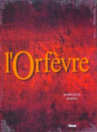 L'Orfèvre. Vol. 3. K.O. sur ordonnance