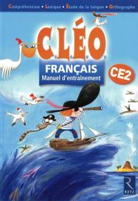 CLEO, français CE2 : manuel d'entraînement