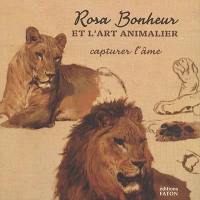 Rosa Bonheur et l'art animalier : capturer l'âme
