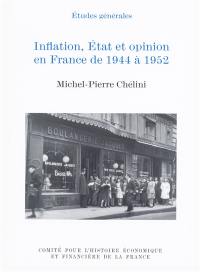 Inflation, Etat et opinion en France de 1944 à 1952
