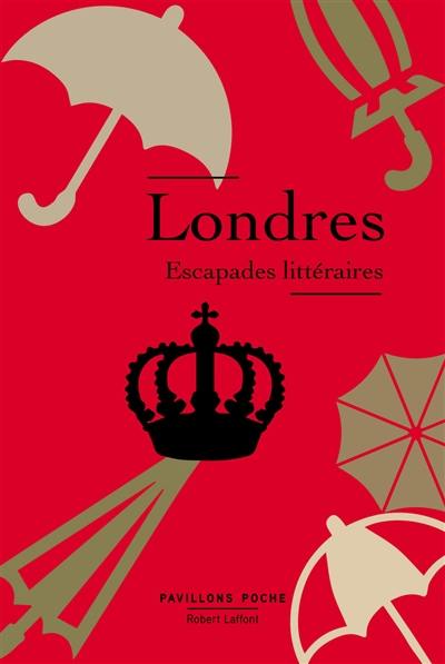 Londres : escapades littéraires