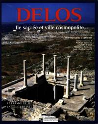 Delos : île sacrée et ville cosmopolite