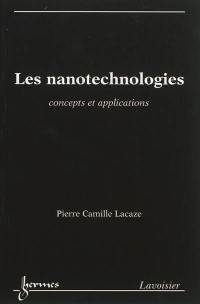 Les nanotechnologies : concepts et applications
