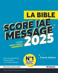 La bible Score IAE Message : 2025