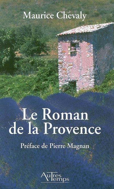 Le roman de la Provence