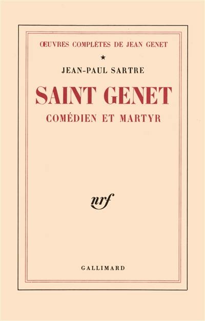 Oeuvres complètes. Vol. 1. Saint Genet, comédien et martyr