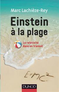 Einstein à la plage : la relativité dans un transat