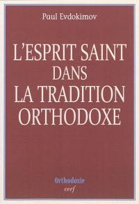 L'Esprit Saint dans la tradition orthodoxe