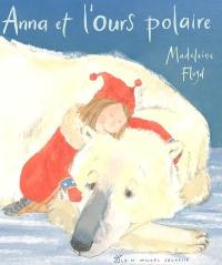 Anna et l'ours polaire