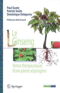 Le ginseng : vertus thérapeutiques d'une plante adaptogène