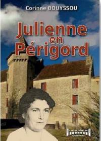 Julienne en Périgord