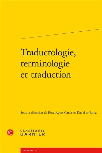 Traductologie, terminologie et traduction