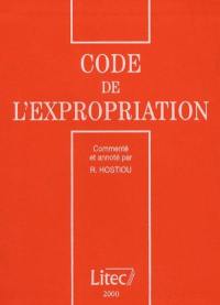 Code de l'expropriation 2000 : commenté et annoté