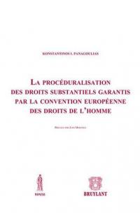 La procéduralisation des droits substantiels garantis par la Convention européenne des droits de l'homme