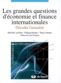 Les grandes questions d'économie et finance internationales : décoder l'actualité